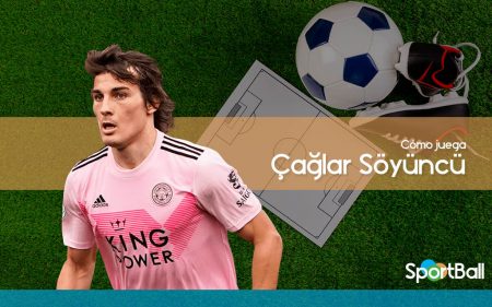 Çağlar Söyüncü - Cómo juega, equipos y estadísticas