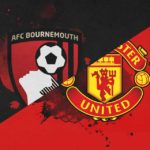 Bournemouth vs Manchester United